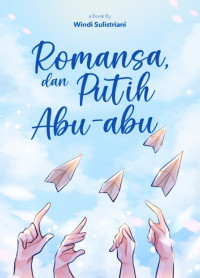 Image of Romasa dan Putih Abu-Abu