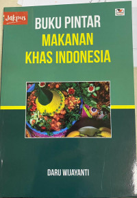 Image of Buku Pintar Makanan Khas Indonesia