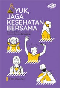 Image of Yuk Jaga Kesehatan Bersama